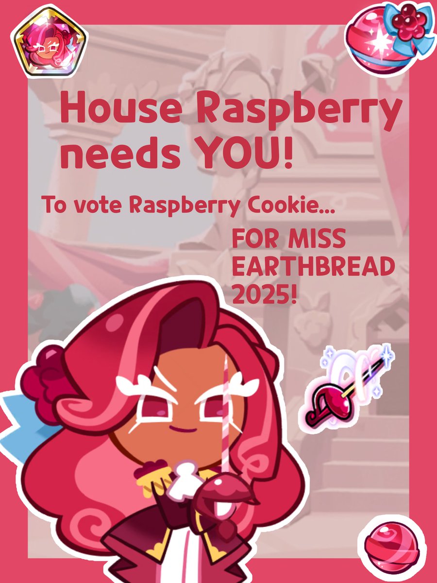 VOTE #raspberrycookie FOR #MISSEARTHBREAD2025!!!

#cookierun #cookierunkingdom