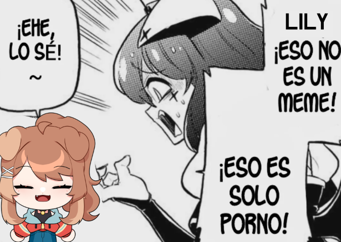 Y QUE , LE VAS A DECIR A MI MAMÁ? 

(ya regrese a la normalidad no se asusten xd)