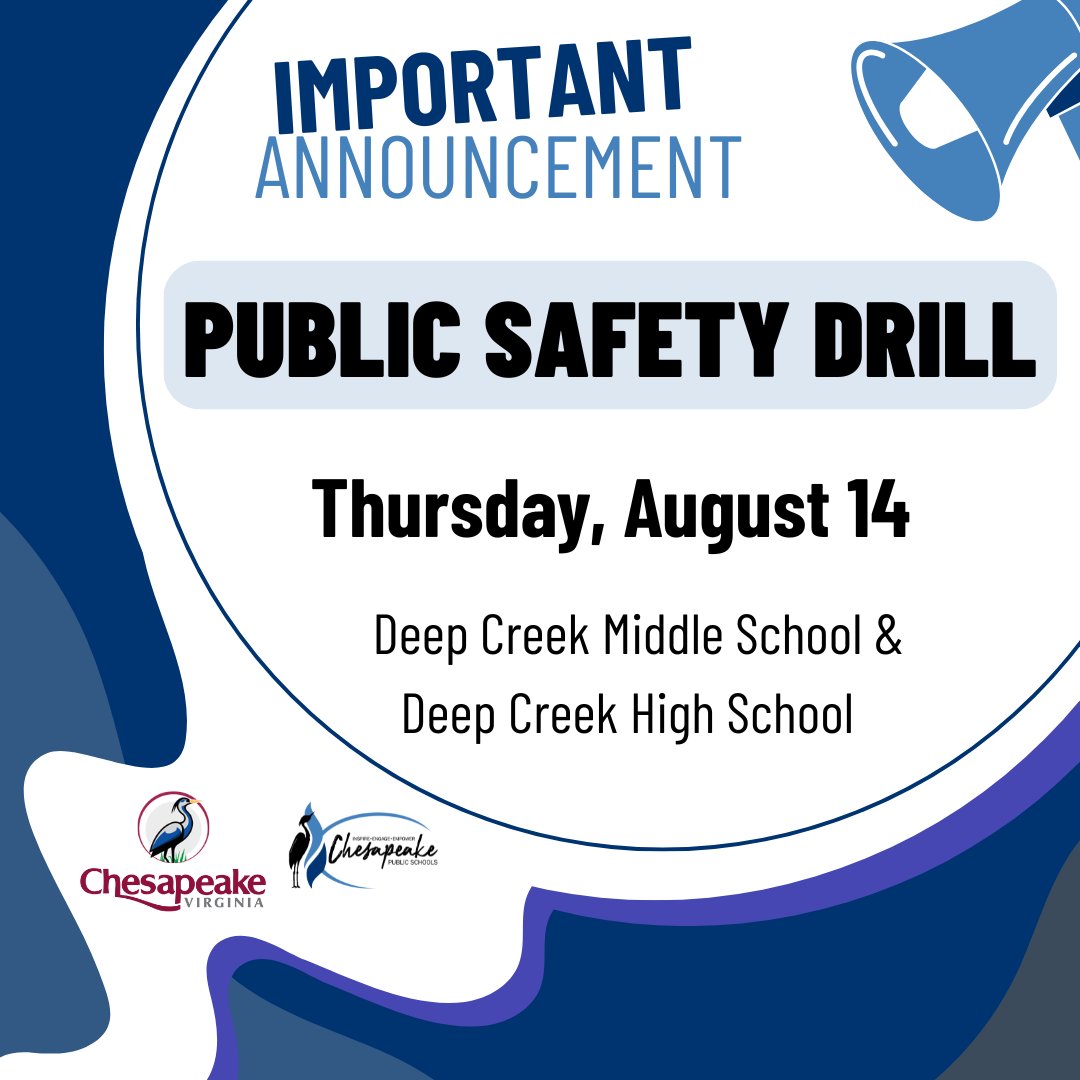 📢 DRILL REMINDER: Chesapeake Public Schools and the City of Chesapeake will hold a Public Safety Training Exercise at DCMS and DCHS TOMORROW - 8/ 14 - for most of the day. This is  a training exercise for first responders &amp; school/city staff to practice emergency procedures. 🚨