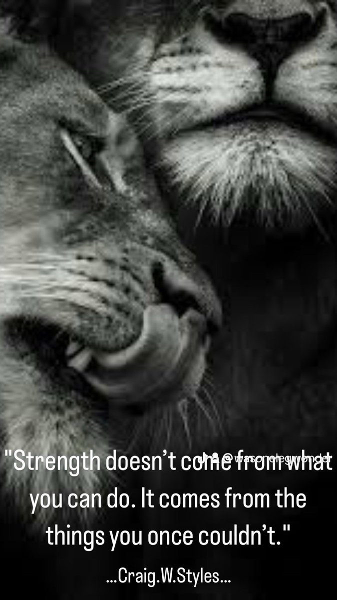 "Strength doesn't come from what you can do. It comes from the things you once couldn't."