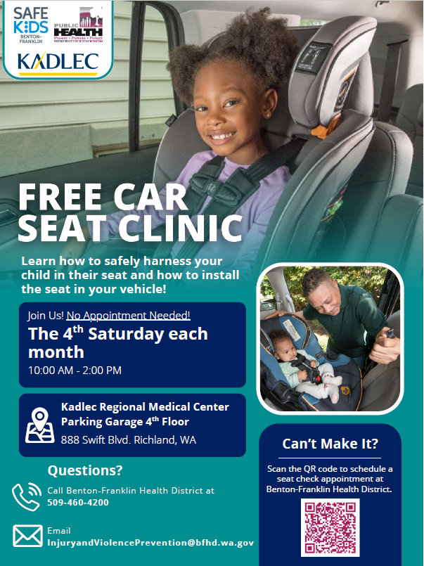 The Benton-Franklin Health District hosts a monthly car seat clinic on the fourth Saturday of the month from 10 a.m. – 2 p.m. on the fourth floor of the Kadlec parking garage. No appointment is needed.