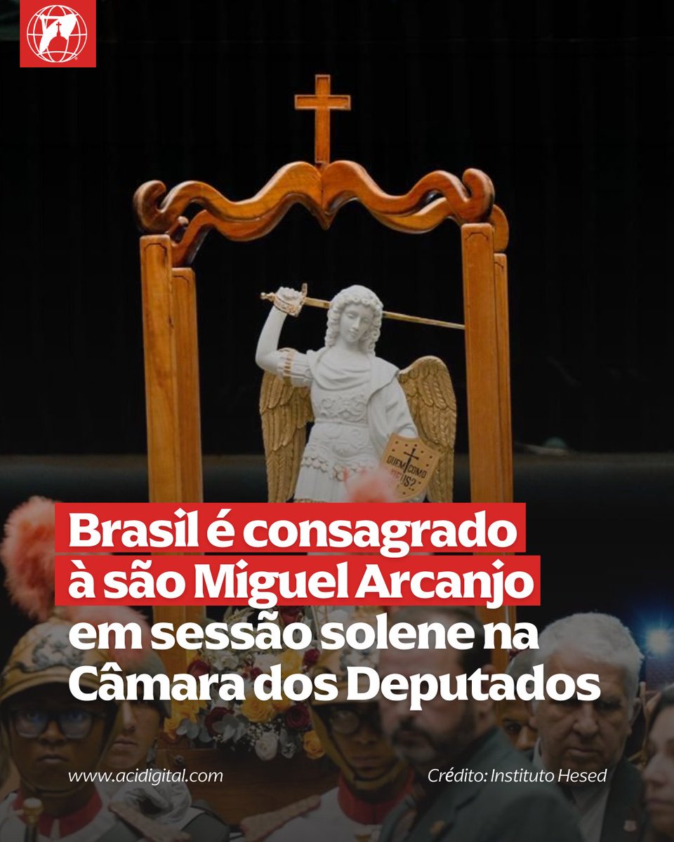 acidigital's tweet image. Com a imagem peregrina oficial de são Miguel Arcanjo vinda do Monte Gargano, na Itália, local das aparições do arcanjo desde os primeiros séculos do cristianismo, o Brasil foi consagrado ontem (12) à proteção e à intercessão de são Miguel em uma sessão solene no plenário do…