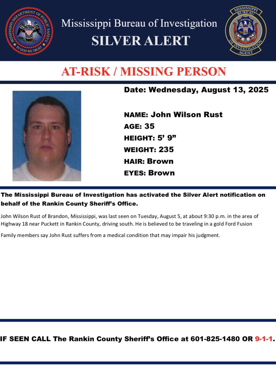 A Silver Alert has been issued for John Wilson Rust of Rankin County.