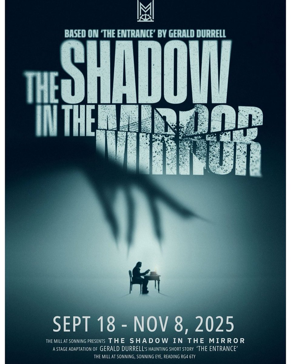 DBrucelockhart's tweet image. I first read Gerald Durrell’s Gothic horror story, when in Vienna, aged 14. (Couldn’t look in the mirror for a week!) Now about to direct my stage adaptation - The Shadow in the Mirror - at the stunning Mill at Sonning Theatre, this autumn… 
#ghoststories #thrillers #theatre