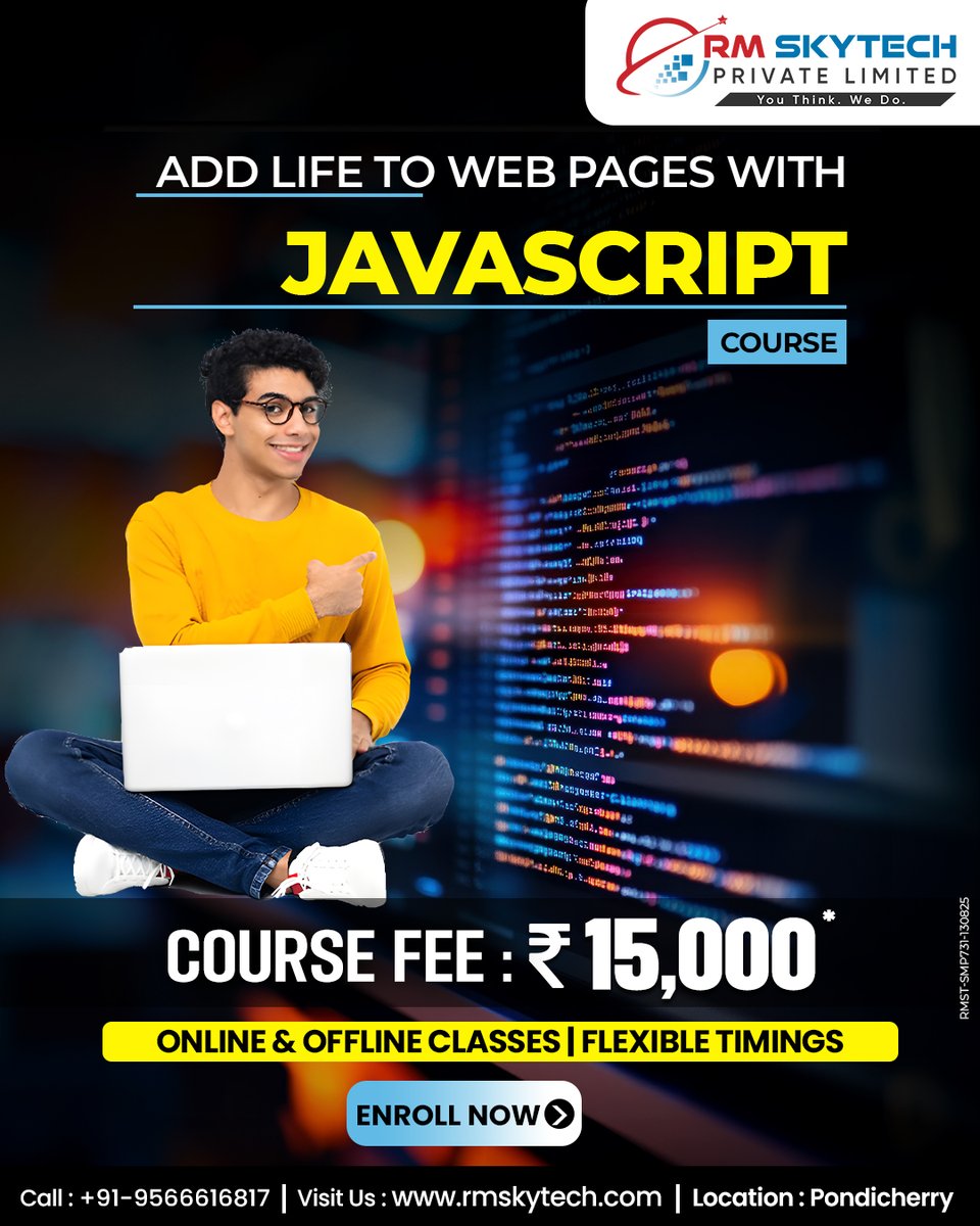 RMSkyTech1's tweet image. Add Life to Web Pages with JavaScript.
Online & Offline Classes | Flexible Timings
CTA - Enroll Today"""
📍 Location:Pondicherry 📞 Call: +91-9566616817 🌐 Website:rmskytech.com
#JavaScript #CodingCourse #WebDev #Pondicherry #RMskytech #LearnJavaScript #TechSkills
