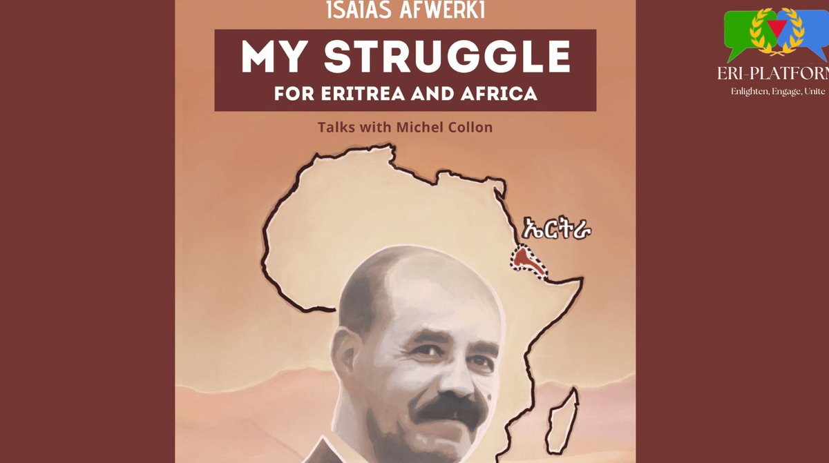 Tabaselam84's tweet photo. #MichelCollon's *My Struggle for #Eritrea and #Africa* interviews #Eritrean President #IsaiasAfwerki, who refutes #Western media, resists neocolonialism, stresses nation-building to end ethnic divides, and advocates regional unity, education, and sustainable growth for 🇪🇷 and 🌍. https://t.co/9Sf3ntPIz4