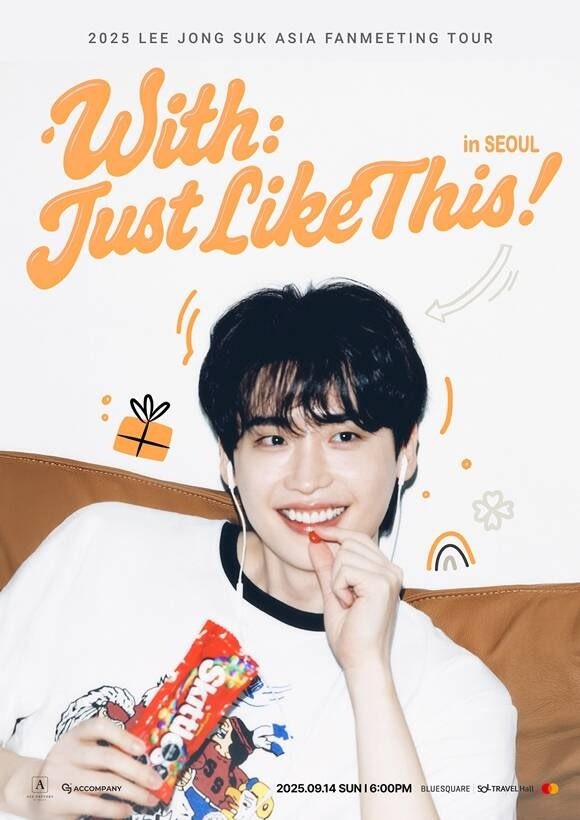 กรี้ดดด เป็ดประกาศเอเชียแฟนมีตติ้งทัวร์ แล้วค่า🎉
“2025 LEE JONG SUK ASIA FANMEETING TOUR ‘With : Just Like This’”
จะเริ่มที่โซลในวันที่ 14 ก.ย. และจัดต่อเนื่องทั้งหมด 7 เมือง ได้แก่ โตเกียว โอซาก้า ไทเป มะนิลา กรุงเทพ และฮ่องกง!! 

รอกันเลยน้าๆๆ ได้เจอ จงซอก ที่ไทยแน่นอนนนน
