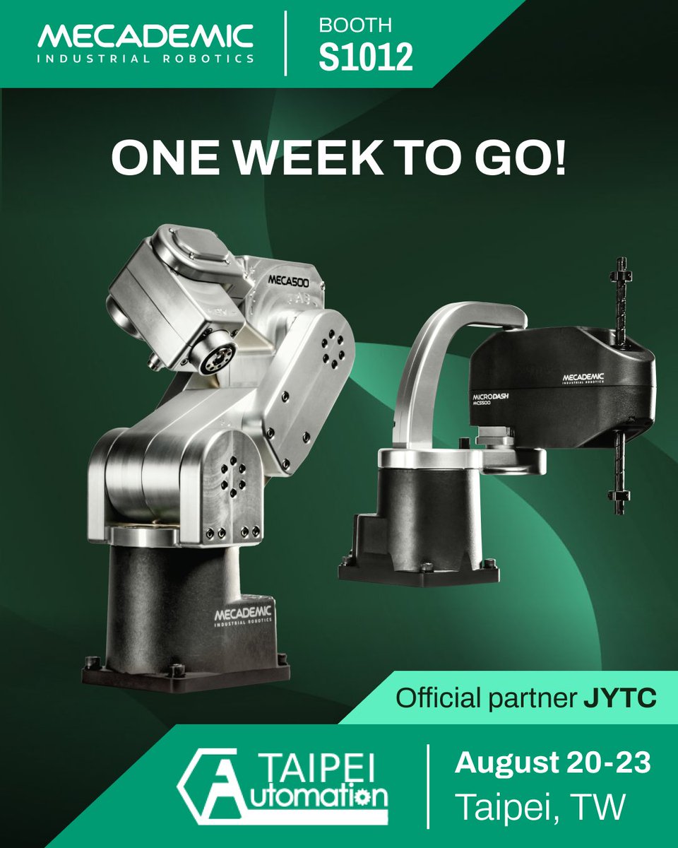 Mecademic's tweet image. Catch JYTC at Automation Taipei, Aug 20–23. Discover automation powered by Mecademic precision robotics.

Details 👉  hubs.la/Q03Cx5dB0

#AutomationTaipei #Robotics #PrecisionAutomation #IndustrialRobotics #AutomationSolutions
