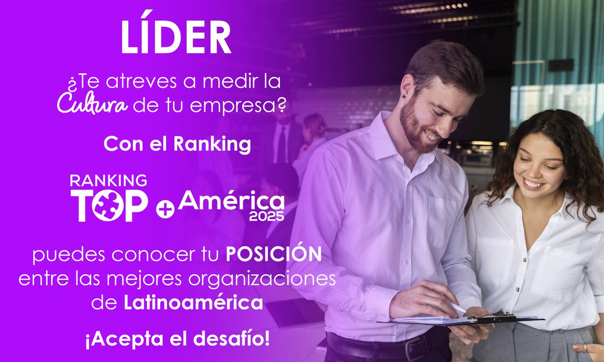 💡Líder, ¿te atreves a medir la Cultura de tu empresa ?
Con el Ranking TOP+América 2025 puedes conocer tu posición entre las mejores organizaciones de Latinoamérica. ¡Acepta el desafío! topcompaniesmexico.com/topamerica/