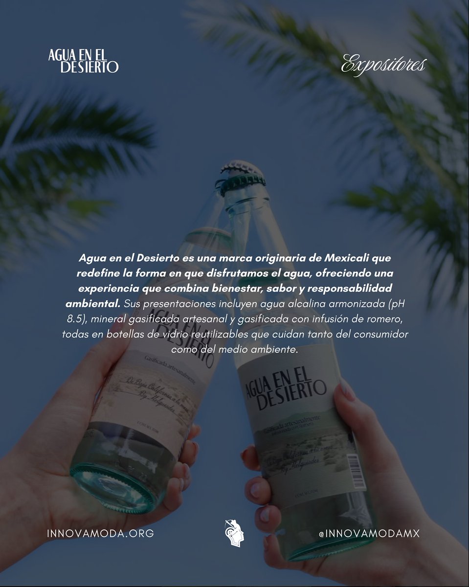 TjInnovadora's tweet image. 💧En #InnovaModa2025 damos la bienvenida a Agua en el Desierto, una marca de Mexicali que convierte la hidratación en una experiencia de bienestar y sostenibilidad.

¡Ya viene @InnovaModa_Mx!

📅17/Agosto
📍Hotel Castillos del Mar
🎟️ÚLTIMOS BOLETOS⤵️
eventbrite.com/e/innovamoda-c…