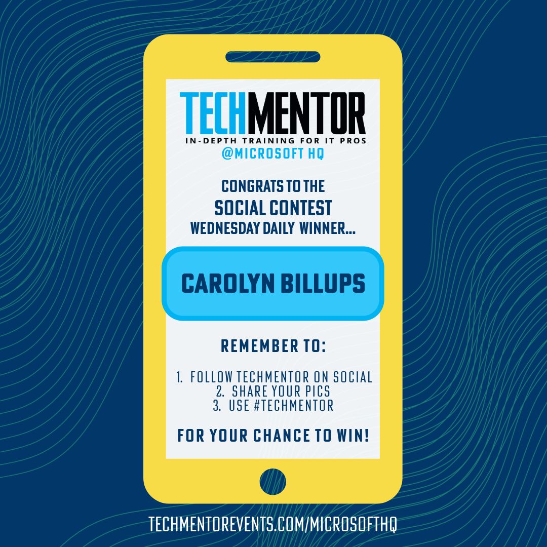 TechMentorEvent's tweet image. ✨ TechMentor Wednesday Winner! Big congrats to Carolyn Billups — today’s $100 gift card winner for sharing your #TECHMENTOR moments at Microsoft HQ! 🎯 Pick up your prize tomorrow (8/14) after 9:15 AM at registration. Final daily and grand prize winners revealed Thursday! 🏆
