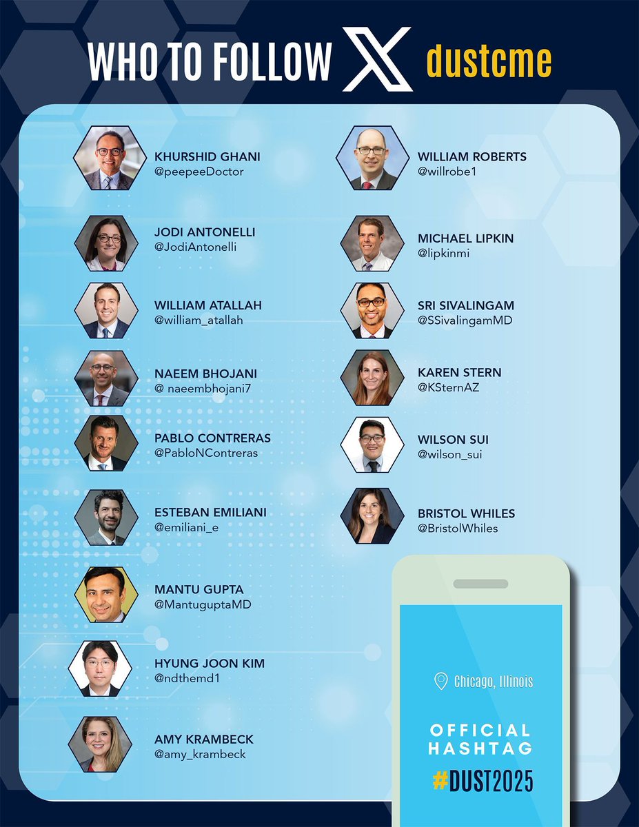 DUST Symposium (@dustcme) on Twitter photo #DUST2025 starts tomorrow! Don't forget to follow all of our incredible Faculty:
<a href="/peepeeDoctor/">Khurshid Ghani</a> <a href="/willrobe1/">Will Roberts</a> <a href="/JodiAntonelli/">Jodi Antonelli</a> <a href="/William_Atallah/">William Atallah MD, MPH</a> <a href="/naeembhojani7/">Naeembhojani7</a> <a href="/PabloNContreras/">Pablo Contreras</a> <a href="/emiliani_e/">Esteban Emiliani</a> <a href="/MantuGuptaMD/">Mantu Gupta, M.D.</a> <a href="/ndthemd1/">Hyung Joon KIM (Andrew KIM)</a> <a href="/amy_krambeck/">Amy Krambeck</a> <a href="/lipkinmi/">Michael Lipkin</a> <a href="/SSivalingamMD/">Sri Sivalingam</a> <a href="/KSternAZ/">Karen Stern MD</a> <a href="/wilson_sui/">Wilson Sui</a> #DUST2025 starts tomorrow! Don't forget to follow all of our incredible Faculty:
<a href="/peepeeDoctor/">Khurshid Ghani</a> <a href="/willrobe1/">Will Roberts</a> <a href="/JodiAntonelli/">Jodi Antonelli</a> <a href="/William_Atallah/">William Atallah MD, MPH</a> <a href="/naeembhojani7/">Naeembhojani7</a> <a href="/PabloNContreras/">Pablo Contreras</a> <a href="/emiliani_e/">Esteban Emiliani</a> <a href="/MantuGuptaMD/">Mantu Gupta, M.D.</a> <a href="/ndthemd1/">Hyung Joon KIM (Andrew KIM)</a> <a href="/amy_krambeck/">Amy Krambeck</a> <a href="/lipkinmi/">Michael Lipkin</a> <a href="/SSivalingamMD/">Sri Sivalingam</a> <a href="/KSternAZ/">Karen Stern MD</a> <a href="/wilson_sui/">Wilson Sui</a>