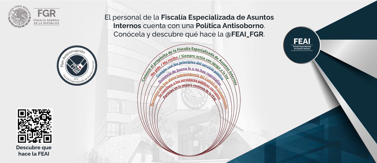 El personal de la Fiscalía Especializada de Asuntos Internos cuenta con una Política Antisoborno. Conócela y descubre qué hace la <a href="/FEAI_FGR/">Fiscalía Especializada de Asuntos Internos (FEAI)</a>.