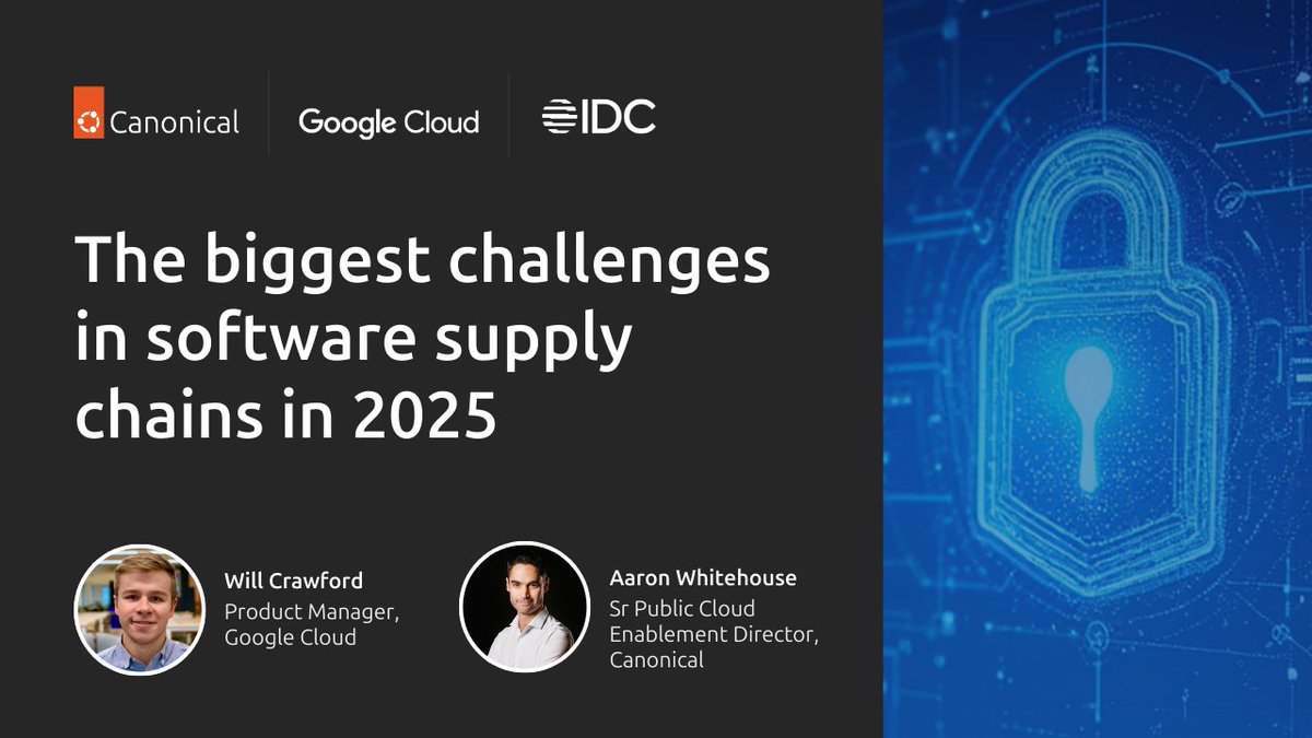 Canonical's tweet photo. 2025’s software supply chain reality:
AI risks. Security gaps. Compliance pressure.
Our research with @IDC and @googlecloud exposes the biggest challenges and how to fix them.
Read it on @TheRegister
→ https://t.co/A4oPP6UaRm
#Canonical #IDC #GoogleCloud #TheRegister #OpenSource #Security #Ubuntu