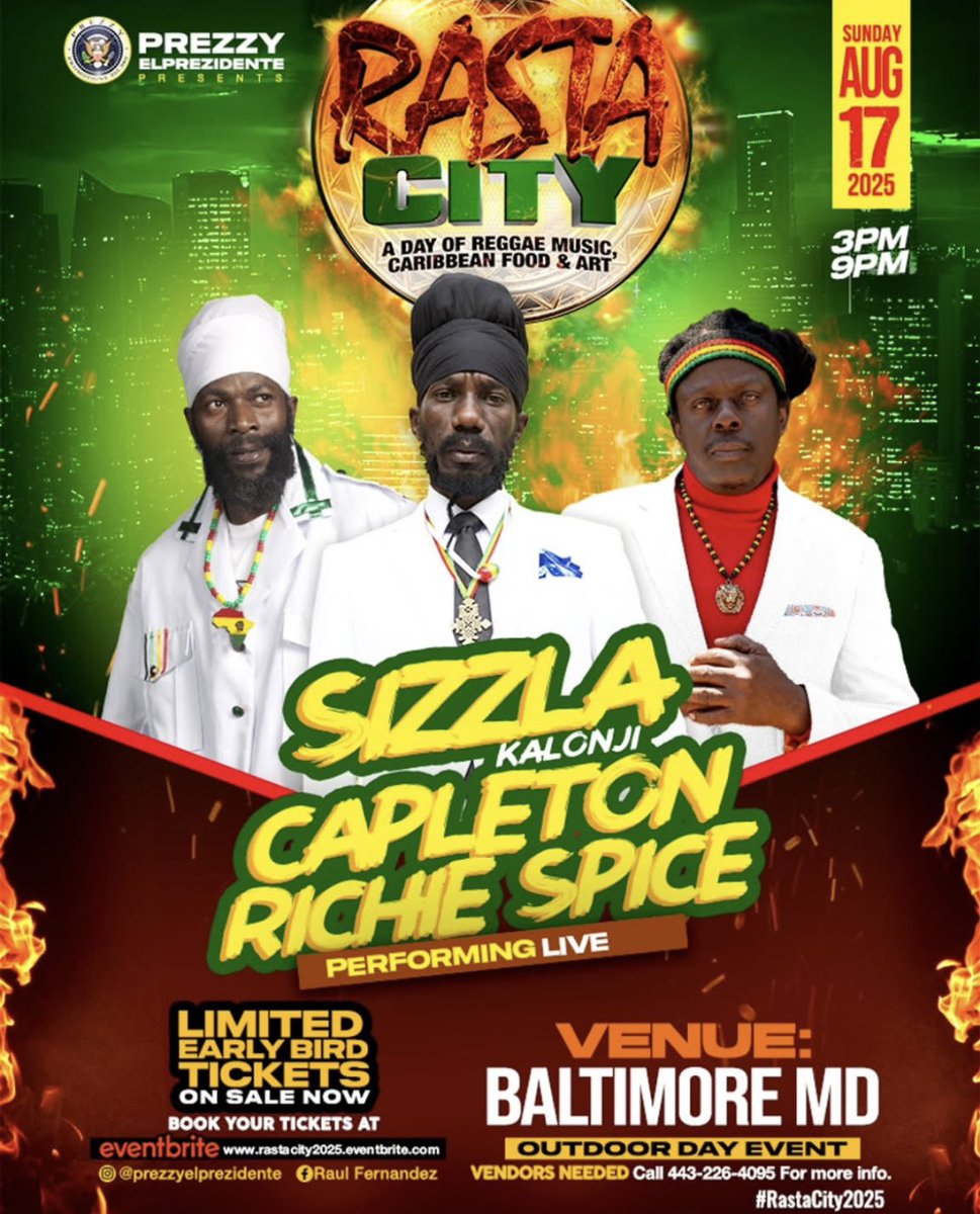 DCreggae's tweet image. August 17 @therealsizzlakalonji @capletonmusic @1richiespice! 

@prezzyelprezidente 

#rastacity2025 #sizzla #capleton #richiespice #baltimore