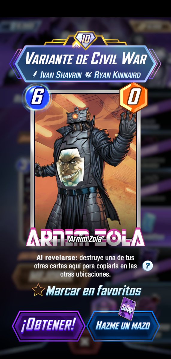 Últimas variantes conseguidas en collector's reserves:

🤖 Arnim Zola de Max Grecke.
🐻 Beast de Sweeney Boo.
🐜 Goliath de Rodgon.
🤖 Arnim Zola de Ivan Shavrin del nivel 18 del pase de temporada.

#MarvelSnap