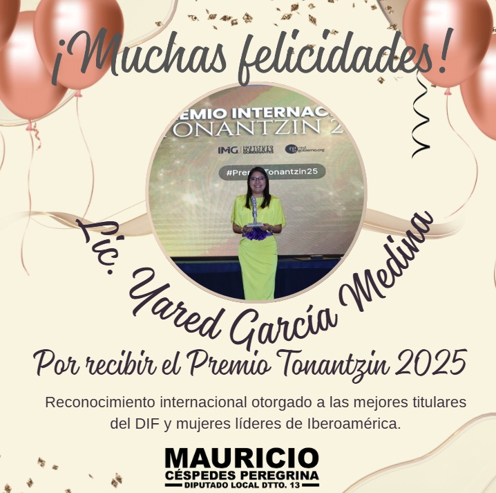 🌟👏 Felicito con mucho aprecio a la Lic. Yared García Medina presidenta del DIF Los Reyes de Juárez , por recibir el Premio Tonantzin 2025, un reconocimiento internacional que distingue a las mejores titulares del DIF y a mujeres líderes de Iberoamérica.

Este galardón refleja