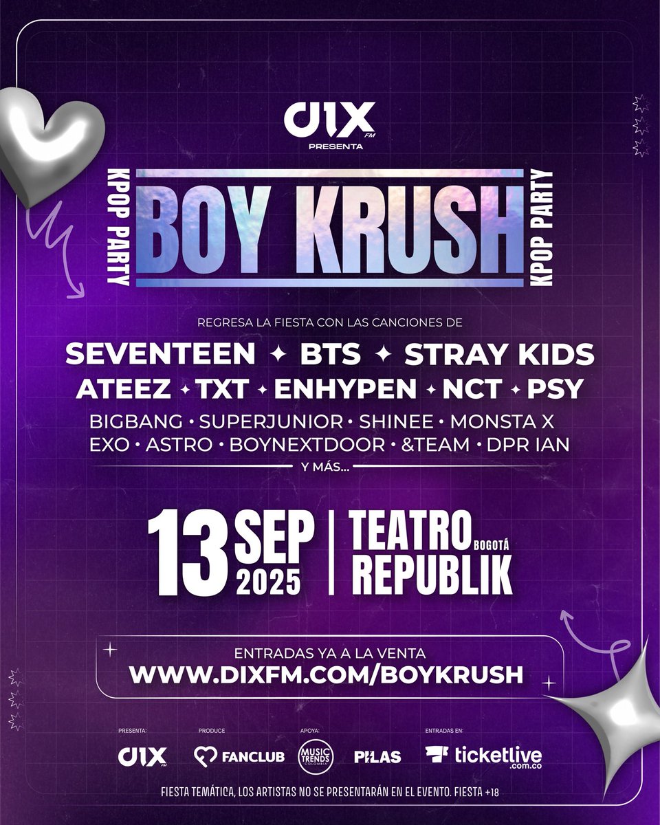 NUEVA FIESTA 🎉

Los mejores éxitos de tus Kpop Boy Groups favoritos en Bogotá 🙌🏻

Prepárate para volver a cantar y bailar en la #BoyKrush con lo mejor de Seventeen, BTS, Stray Kids, TXT, Enhypen y muchos más ❤️

Asegura ya tus entradas en dixfm.com/boykrush y <a href="/Ticketliveco/">Ticketlive Colombia</a>