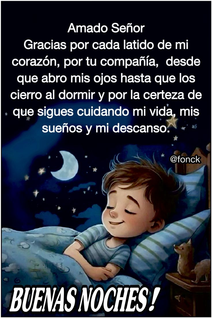 Bendecida noche 💤⭐🌙