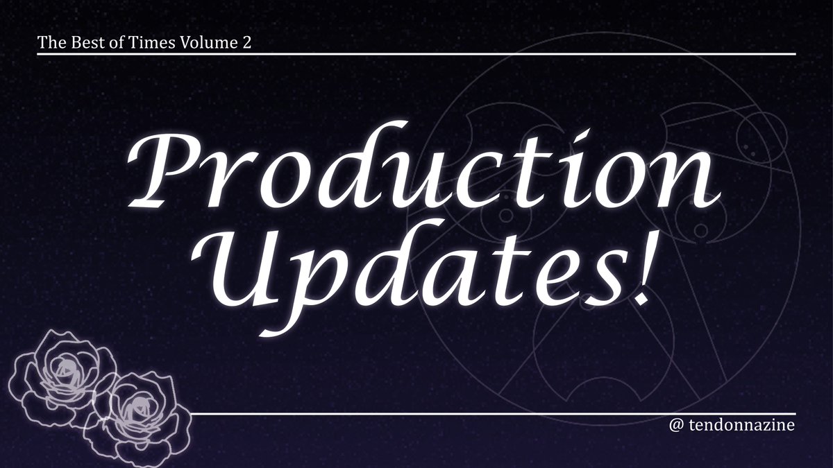tendonnazine's tweet photo. 🌟PRODUCTION UPDATE🌟 https://t.co/s7d1OG0O37