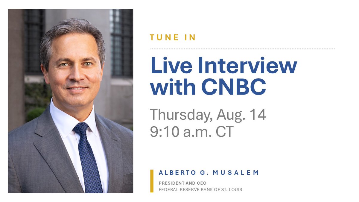 Watch tomorrow at 9:10 a.m. CT as St. Louis Fed President Alberto Musalem  participates in a live interview on @CNBC. Tune in to hear his latest views  on the U.S. economy and