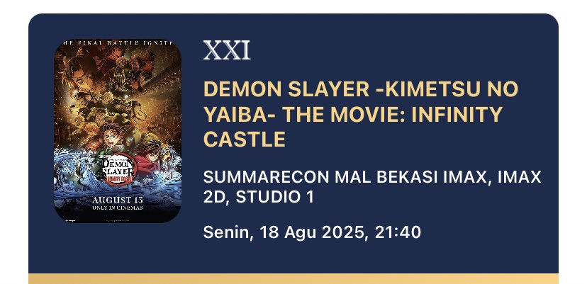 reeyzzzz's tweet photo. Guyss, aku ada tiket imax di Summarecon Mall Bekasi. Film Demon Slayer, 2 kursi (E20 &amp; E21) jam 21:40

Minat pc yaaa, kebetulan aku ada jadwal mendadak di hari itu🥺🙏🏻

ASAP!

#kimetsu_no_yaiba #DemonSlayerInfinityCastl #DemonSlayer #kimetsu #imax https://t.co/bBX8AWgx8G