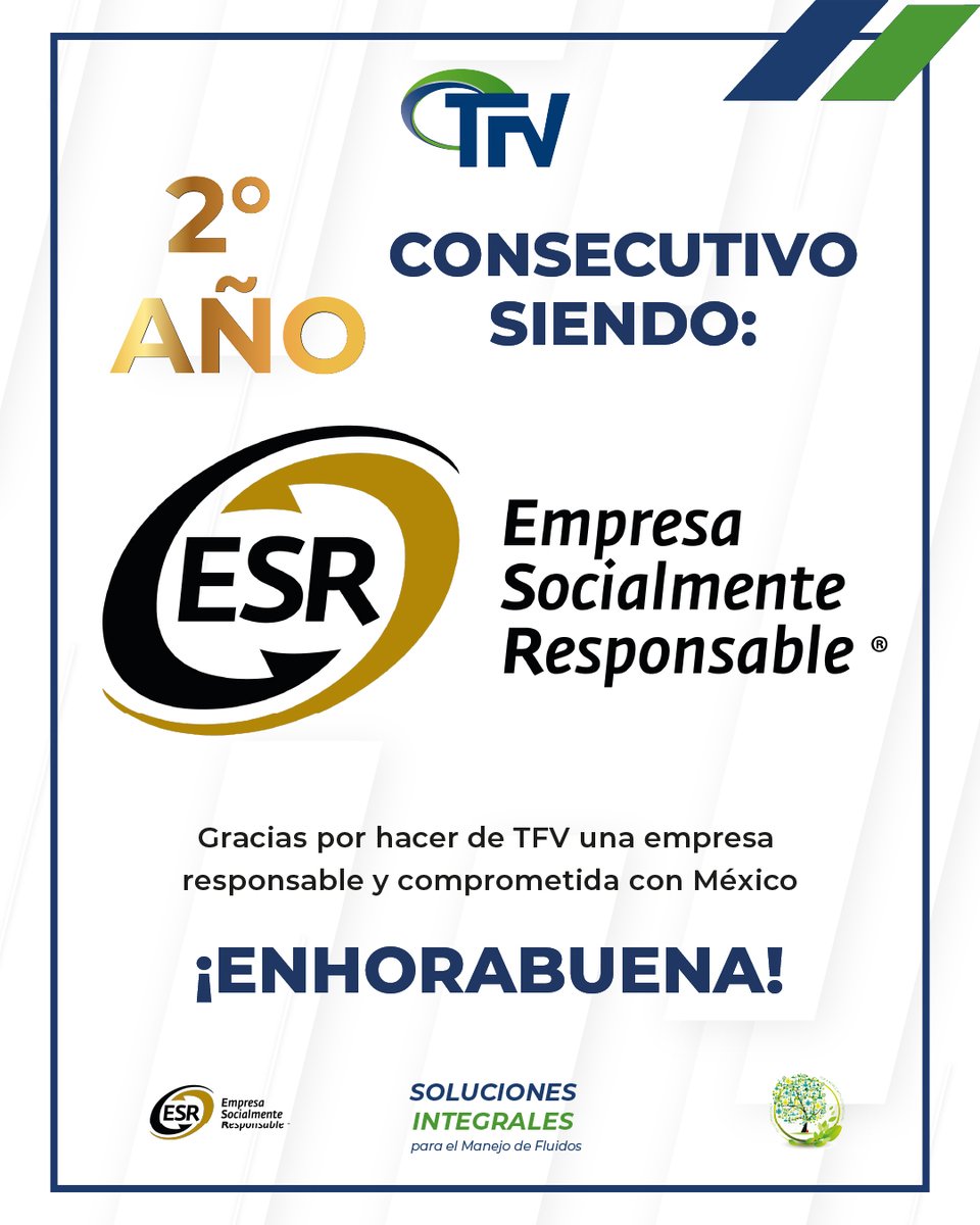 TFVMexico's tweet photo. Orgullosamente anunciamos por "2° Año consecutivo"
Que nuestra empresa ha sido reconocida nuevamente como "Empresa Socialmente Responsable". 🎖️

Ser ESR dos años seguidos es mérito de todos, refleja nuestro compromiso con la sostenibilidad y el impacto positivo en la comunidad.♻️ https://t.co/4tGoPfbs3Z