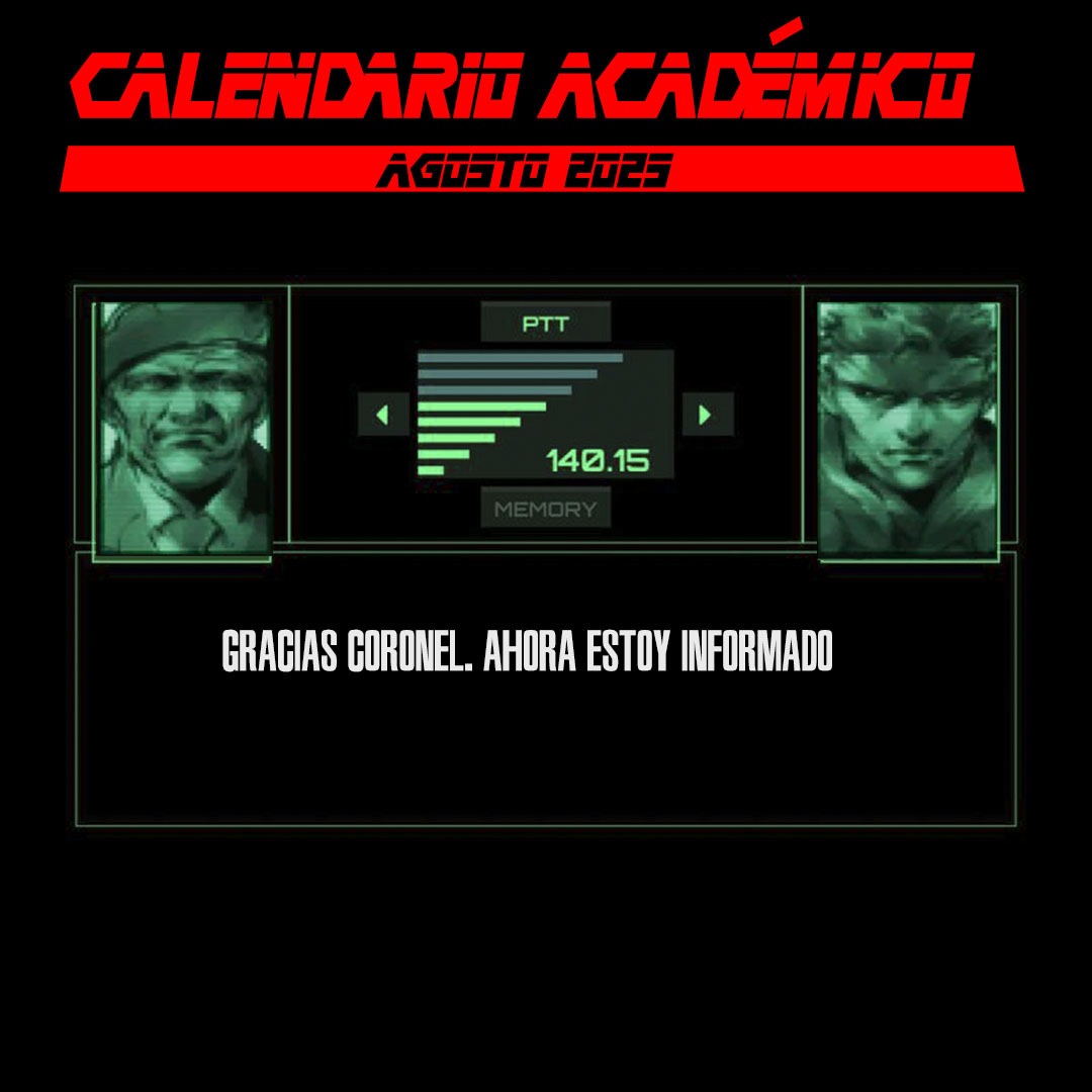 idvrv's tweet photo. [MISSION BRIEFING] 
Operación: Segundo Semestre
 Calendario de misiones:
Tu codec está cargado con todas las fechas clave: inicios de clases, evaluaciones, feriados y operaciones especiales.
Mantente alerta, agente… la misión requiere precisión y disciplina. https://t.co/de4QwerCls
