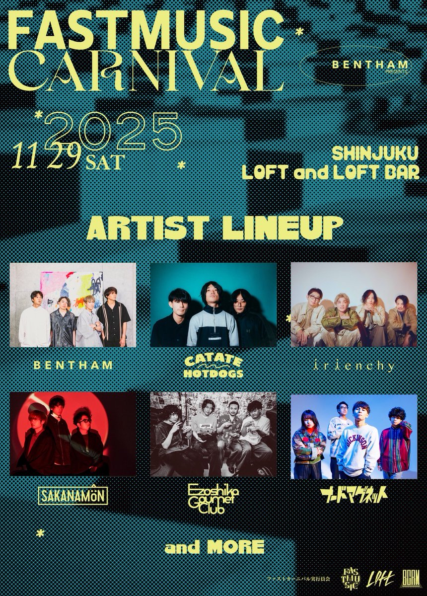 Bentham_band's tweet photo. Bentham Presents「FASTMUSIC CARNIVAL 2025」
✨第一弾出演者解禁＆チケット発売！✨

 11/29(土) 新宿LOFT / LOFT BAR

出演：
Bentham / CAT ATE HOTDOGS / irienchy / SKANAMON / エゾシカグルメクラブ / ナードマグネット / and more...

8/14 21:00〜チケット一般発売！
https://t.co/MbIyqv4G7N https://t.co/w9V76N0JhF