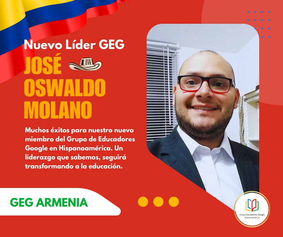 GEG Hispanoamérica (@geghispano) on Twitter photo ¡De fiesta en GEG Hispanoamérica!
🥳 Le damos la bienvenida a José Oswaldo Molano, nuevo líder de <a href="/GegArmenia/">GEG Armenia</a>, Colombia 🇨🇴
Como Google Innovator, su pasión por la tecnología transformará las aulas de su región. ¡Mucho éxito en esta nueva etapa, José! 🎉 ¡De fiesta en GEG Hispanoamérica!
🥳 Le damos la bienvenida a José Oswaldo Molano, nuevo líder de <a href="/GegArmenia/">GEG Armenia</a>, Colombia 🇨🇴
Como Google Innovator, su pasión por la tecnología transformará las aulas de su región. ¡Mucho éxito en esta nueva etapa, José! 🎉