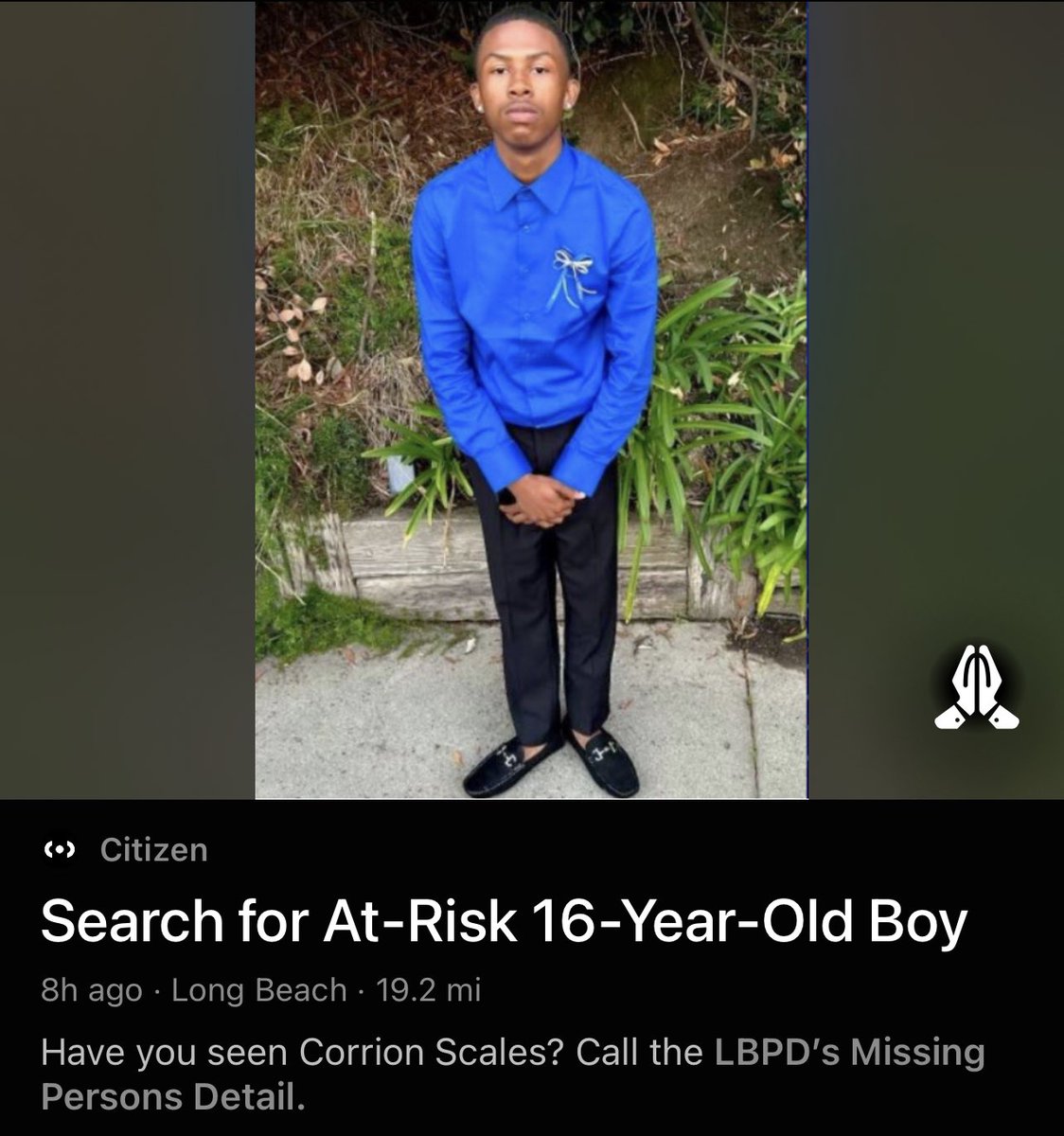 Stellaaa's tweet photo. LA COUNTY:

MISSING CHILD PLEASE SHARE

➡️ Long Beach police need help locating 16-year-old Corrion Scales, who was reported missing on Aug. 11.

➡️ Scales is considered AT RISK. He was dropped off at his home, but then walked away and disappeared from sight. His family said he has COGNITIVE CONDITIONS and is UNABLE to care for himself.

➡️ He is described as a Black male who stands at 5'9" tall and weighs 110 pounds. He has brown eyes and black hair and was last seen wearing a black hoodie, black sweatpants and black shoes.

IF YOU HAVE ANY INFORMATION PLEASE CALL LONG BEACH POLICE DEPT: (562) 570-7246

IT COULD SAVE THIS BOY’S LIFE