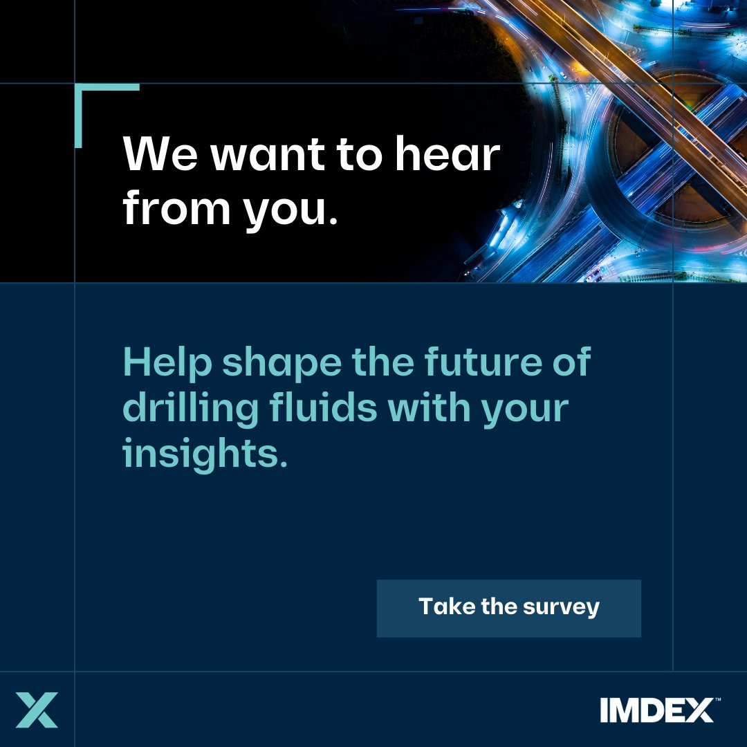 Take our 5–7 min anonymous survey to share your experiences and insights working with drilling fluids, whether you use AMC or another provider.

Start here: ow.ly/gbsf50WEXYb