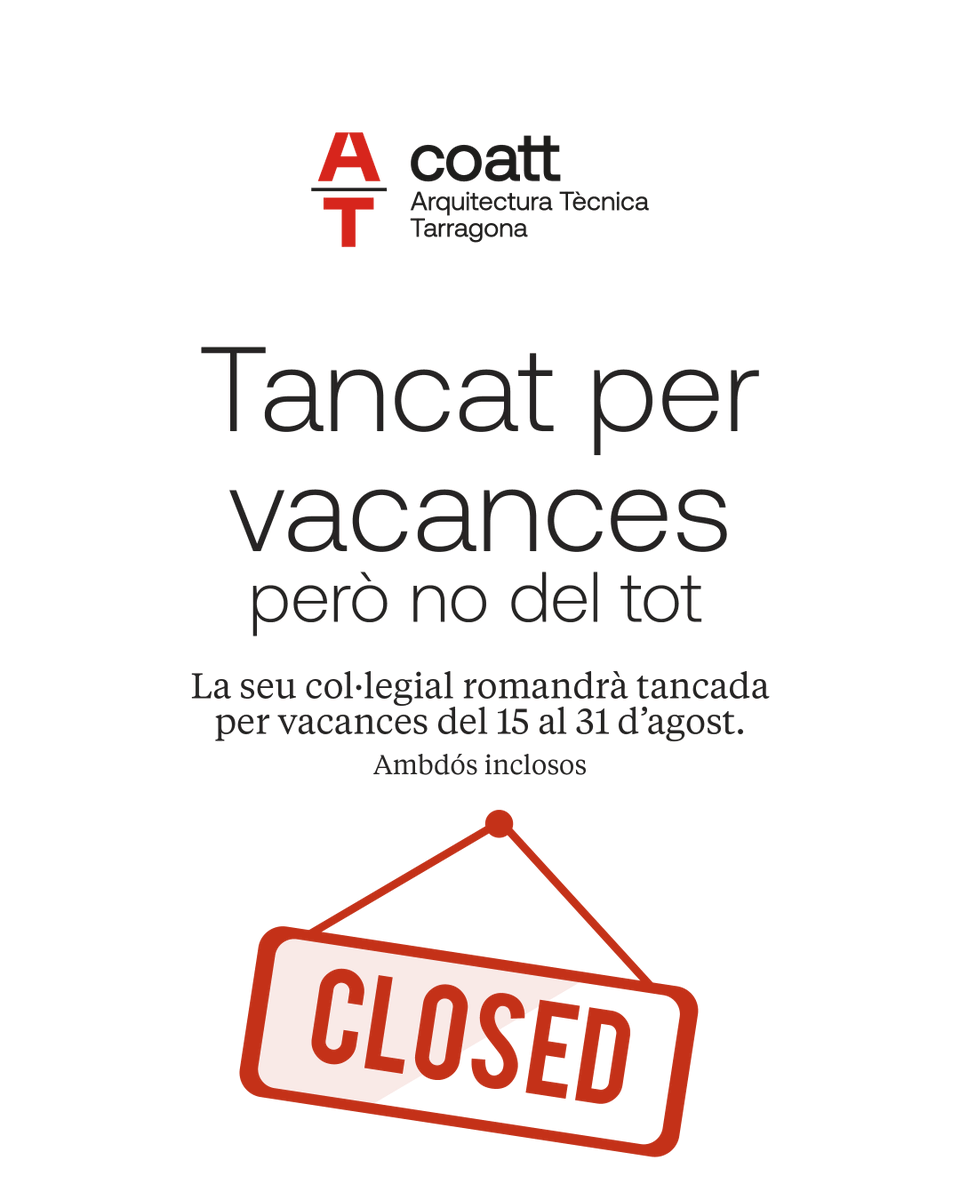 coattarragona's tweet image. Marxem de vacances! 
Del 15 al 30 d'agost, ambdós inclosos, la seu col·legial romandrà tancada 🔒.
Tot i això, el servei de Registre/Visat Digital continuarà operatiu en dies puntuals.
Tota la informació al text de la publicació ℹ️

#COATT #Tarragona #Vacances #Vacances2025