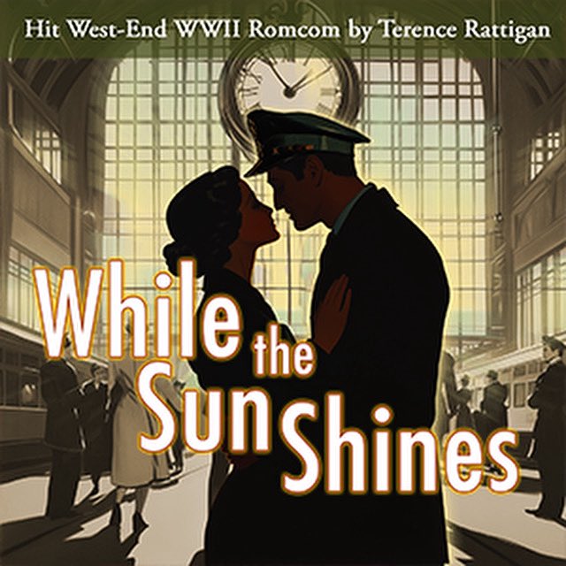 Closing Aldeburgh Summer Theatre’s 2025 season at Jubilee Hall with a bang - ‘While the Sun Shines’ is a sparkling World War II romcom which shows even in the darkest of times, there is still love, hope, and laughter. 
📅 19th to 30th August
🎭 
🎟 ticketsource.co.uk/southwoldandal…