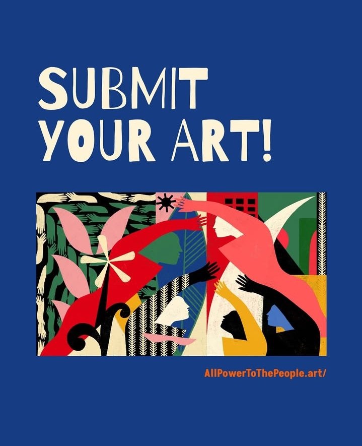 August 20th is the submission deadline for the All Power to the People : Pan-African Artists Pledge

We invite multidisciplinary visual artists to imagine and show us a future where the six collective demands of All Power to the People have been met. 

We welcome