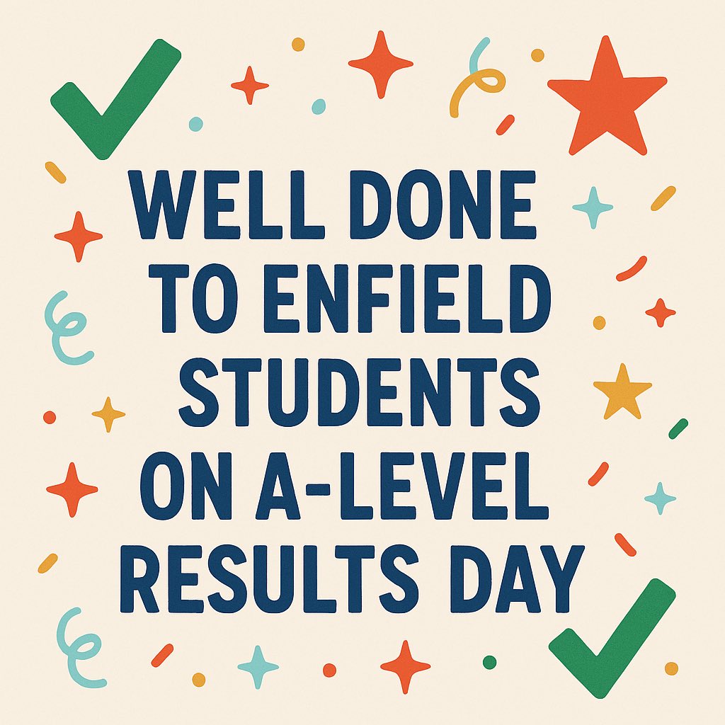 Good luck to Enfield Students on A-Level Results Day