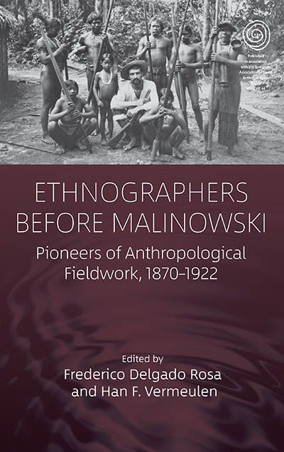 EASA (@easainfo) on Twitter photo 📚 From our book series with <a href="/berghahnbooks/">Berghahn Books</a>
"Ethnographers Before Malinowski: Pioneers of Anthropological Fieldwork, 1870-1922"
⌲ Edited by Frederico Delgado Rosa and Han F. Vermeulen
#anthropology #AnthroBooks
buff.ly/pwN3wKR 📚 From our book series with <a href="/berghahnbooks/">Berghahn Books</a>
"Ethnographers Before Malinowski: Pioneers of Anthropological Fieldwork, 1870-1922"
⌲ Edited by Frederico Delgado Rosa and Han F. Vermeulen
#anthropology #AnthroBooks
buff.ly/pwN3wKR