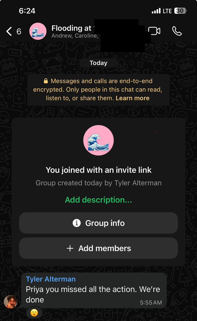 turned on data after a 5 hour flight only to learn that my house had flooded, my friends had formed a 14 person coordination chat, a shop vac was acquired, all wet items were removed and dried or thrown out, our house has been disinfected...and everything is all good now