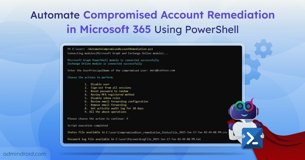 AdmiinDroid's tweet photo. 🚨 One compromised #Microsoft365 account can spark a breach.
Stop it fast with our #PowerShell script that blocks users, signs out sessions, resets passwords, reviews MFA & more, all automatically!
👉 Grab it here: https://t.co/hxilrjtDpX
#AdminDroid #CompromisedAccount https://t.co/4GHXkAzTgx