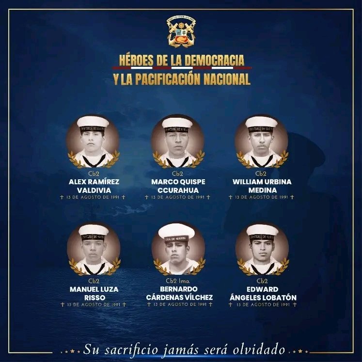 CAIBAME2's tweet photo. @claudiacisneros La mayoría de los cobardes terroristas que un día como hoy, 13 de agosto de 1991 asesinaron a estos valientes marinos , están libres y los que derrotaron a los senderistas presos o con proceso penales. Terrorismo nunca más...!!! https://t.co/EN17UkqStK