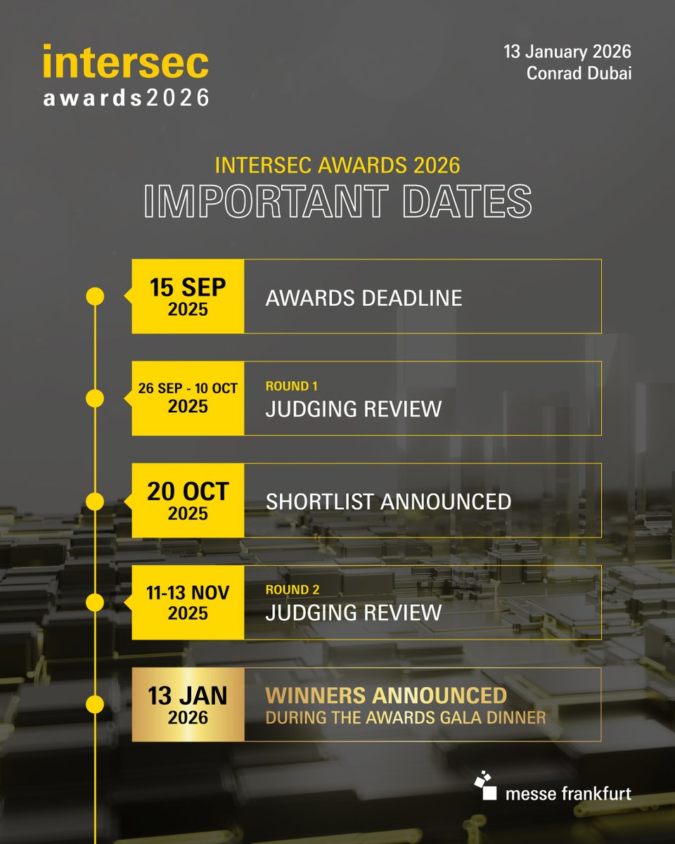 intersecglobal's tweet image. You have one month remaining to submit your entry for the Intersec Awards 2026! - the region’s premier platform recognising excellence in security, safety, fire, and cybersecurity.

Register now: ow.ly/gAO650WyvpN

#IntersecExpo  #IntersecAwards #Intersec2026