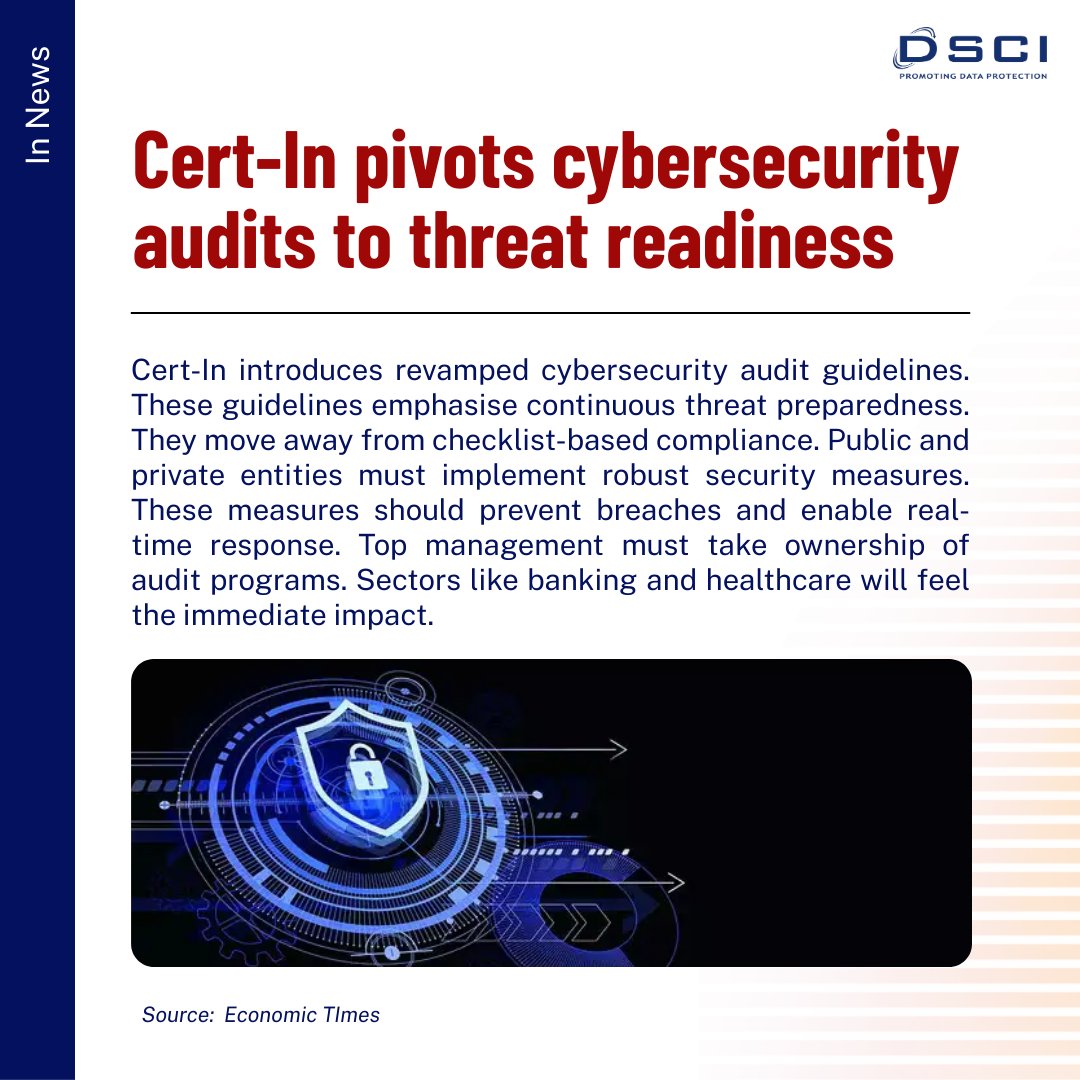 DSCI_Connect's tweet image. #INews | CERT-In's revamped cybersecurity audit guidelines mark a shift from checklist-based compliance to proactive threat readiness.

🗞️ Read the complete article at: economictimes.indiatimes.com/tech/technolog…

#cyberthreats #CERTIn #cybersecurity #DataProtection