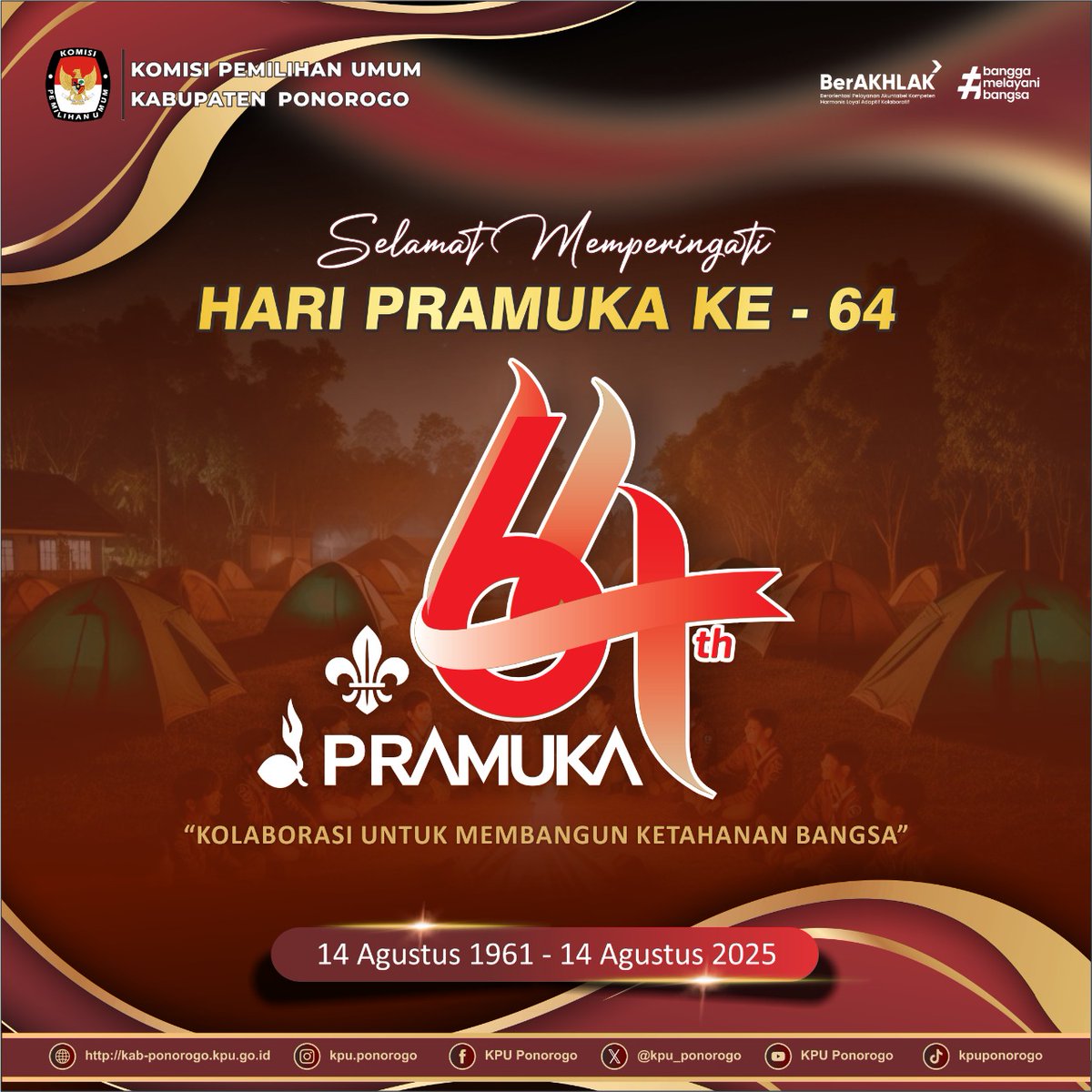 #TemanPemilih, KPU Kabupaten Ponorogo mengucapkan Selamat Hari Pramuka ke-64, 14 Agustus 2025.

Dengan semangat Kolaborasi untuk Membangun Ketahanan Bangsa, mari kita terus bergandengan tangan memperkuat persatuan dan menjaga semangat gotong royong demi Indonesia yang berdaulat.