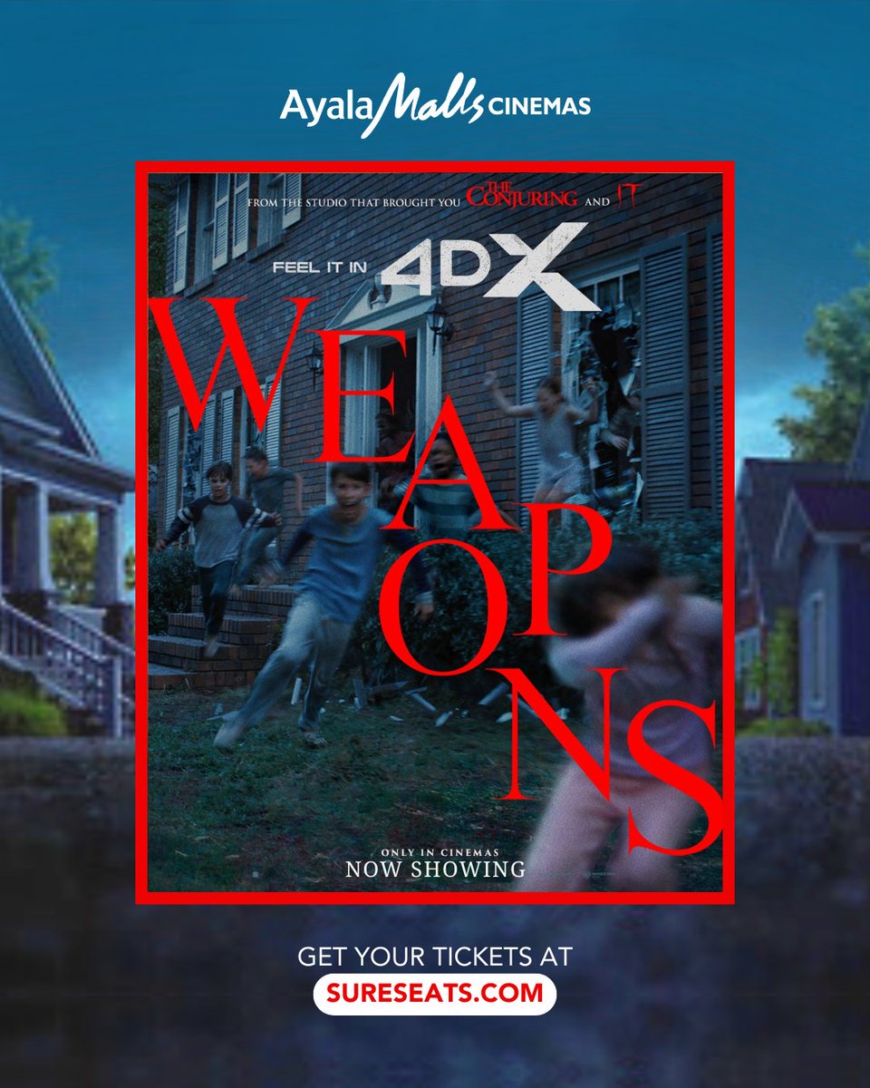 Experience Weapons in 4DX if you dare. 👀☠️
Feel the intense suspense, terrifying jump scares, spine-chilling sounds, and heart-pounding thrills. 

Catch the 4DX cinemas at: Bonifacio High Street and U.P. Town Center

📅 Now Showing at Ayala Malls Cinemas
 Get your tickets now