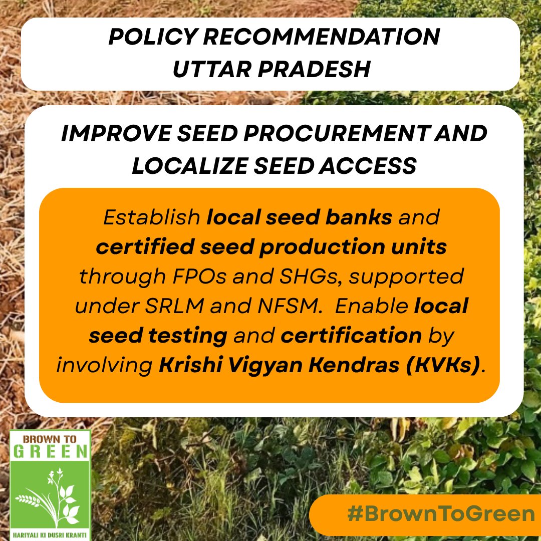 #BrownToGreen – Hariyali ki Dusri Kranti  
To empower farmers &amp; build a resilient agri. system in UP, farmers need timely access to quality seeds at the grassroots. We urge the Govt. to act on community recommendations &amp; ensure long-term food security.
#BrownToGreen