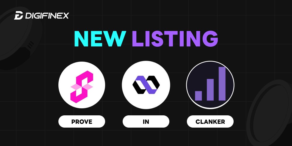 DigiFinex's tweet photo. 🔔 New Listing Alert
$PROVE, $IN &amp; #CLANKER are now live on #DigiFinex!

🔗 Trading Pairs
PROVE/USDT: https://t.co/ObUWL8j78A
IN/USDT: https://t.co/pZXxlaglsy
CLANKER/USDT: https://t.co/lPBg6LRPhc

🔍 Details: https://t.co/aLxdCxv3hO
#DigiFinex #Crypto #NewListing #Trending https://t.co/O8ROudVuCu