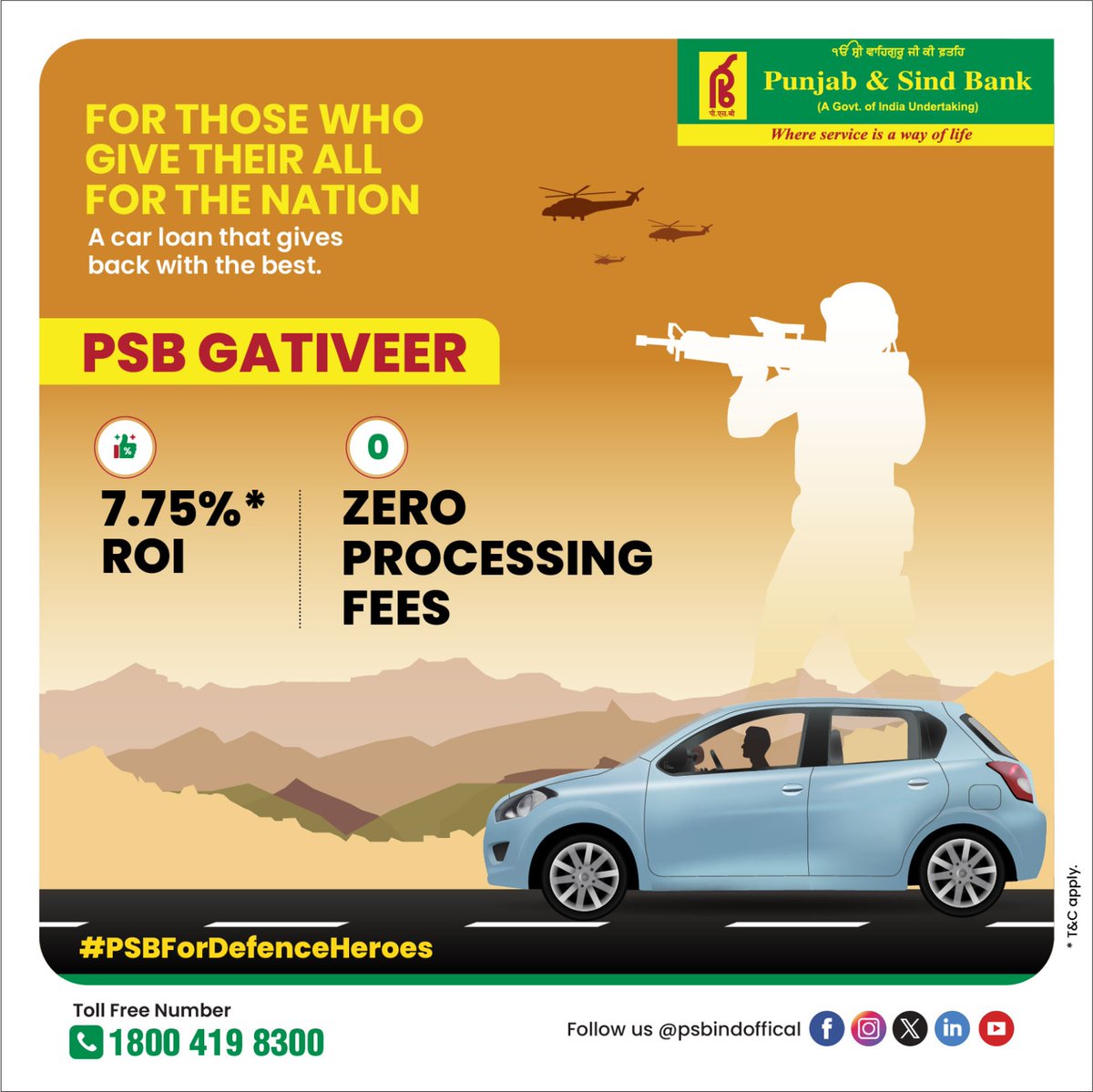 PSBIndOfficial's tweet photo. Special car loan for those who serve with pride.
PSB GATIVEER- built for defence.
#PunjabSindBank
#CarLoanForBravehearts
#PSBGativeer
#ZeroProcessingFees
#PSBForHeroes
#whereserviceisawayoflife https://t.co/pUoV8amHpY