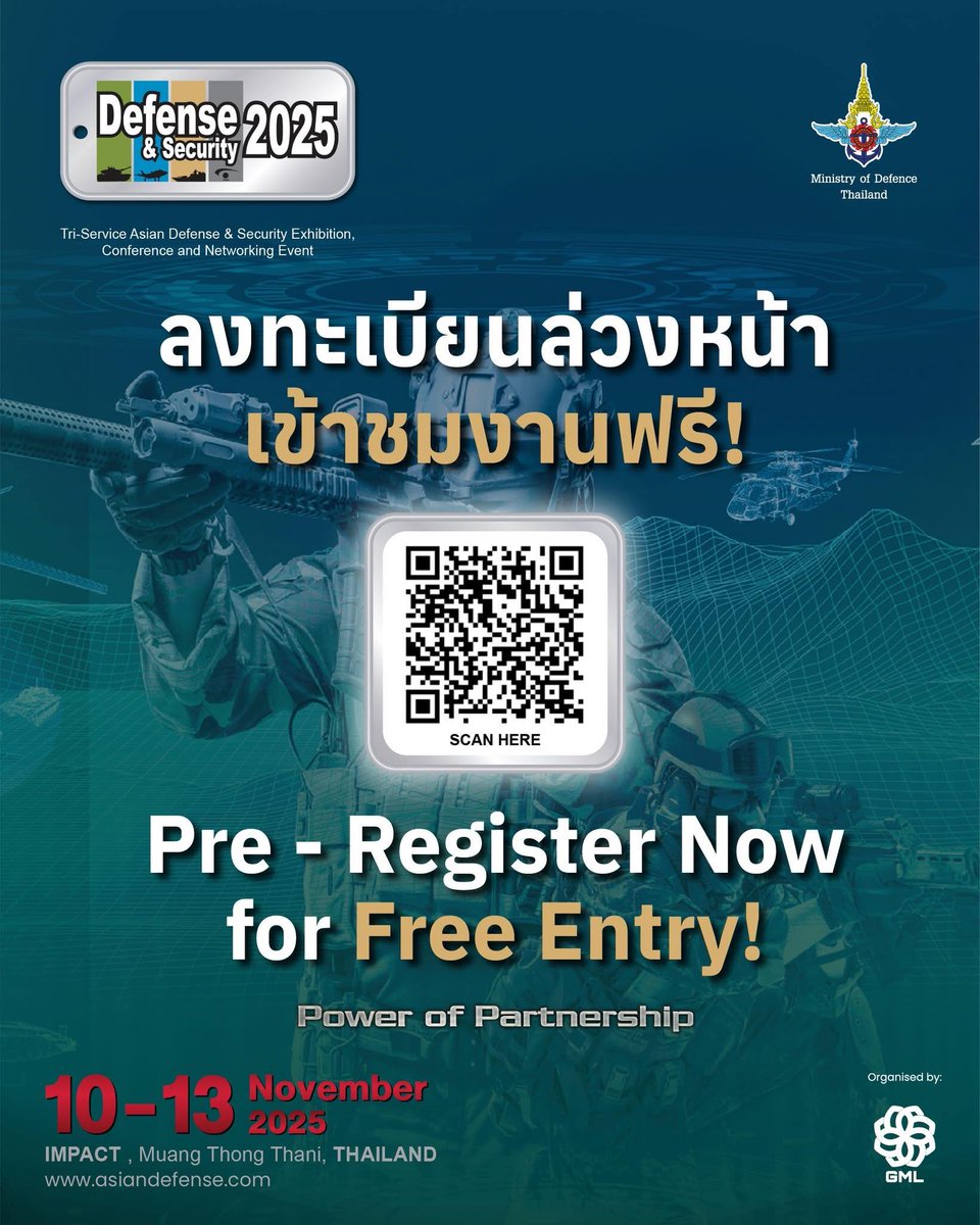 ลงทะเบียนล่วงหน้าตอนนี้ - รับสิทธ์เข้าชมงานฟรี!
ลงทะเบียนได้ที่: hub.asiandefense.com/authentication…

Defense &amp; Security งานนิทรรศการที่จัดเต็มการแสดงยุทโธปกรณ์ของทั้งสามเหล่าทัพ เปิดให้ลงทะเบียนล่วงหน้าเพื่อเข้าร่วมงานฟรี ไม่มีค่าใช้จ่าย (มีค่าใช้จ่ายกรณีลงทะเบียนหน้างาน ยกเว้น