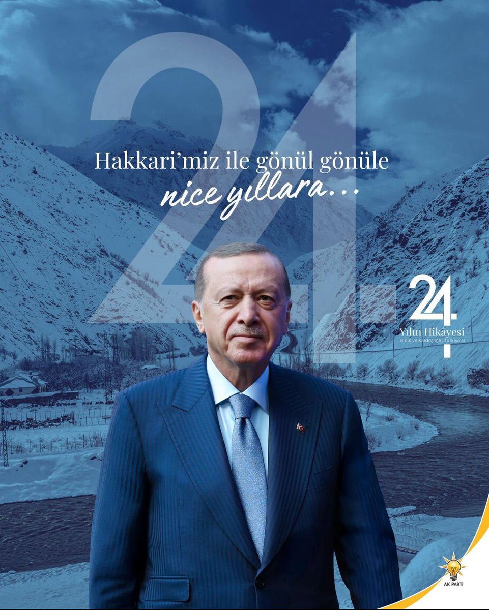 Hakkari’miz ile nice yıllara…🇹🇷
#24YılınHikayesi
#RTErdoğan ❤️
