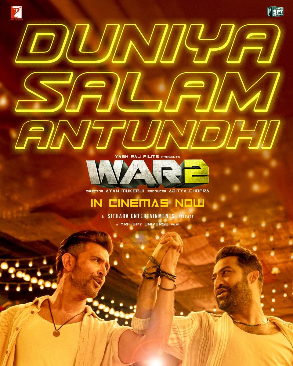 Sithara Entertainments (@sitharaents) on Twitter photo Duniya Salam Antundhi 😎🔥
#War2 is earning full on praise for its breathtaking action sequences and emotions that hit with high impact 💥💥
<a href="/tarak9999/">Jr NTR</a> | @Ihrithik | <a href="/advani_kiara/">Kiara Advani</a> | #AyanMukerji | @Yrf | #YRFSpyUniverse | @Vamsi84 | <a href="/SitharaEnts/">Sithara Entertainments</a> Duniya Salam Antundhi 😎🔥
#War2 is earning full on praise for its breathtaking action sequences and emotions that hit with high impact 💥💥
<a href="/tarak9999/">Jr NTR</a> | @Ihrithik | <a href="/advani_kiara/">Kiara Advani</a> | #AyanMukerji | @Yrf | #YRFSpyUniverse | @Vamsi84 | <a href="/SitharaEnts/">Sithara Entertainments</a>